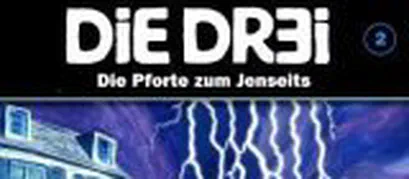 Die Dr3i und die Pforte zum Jenseits